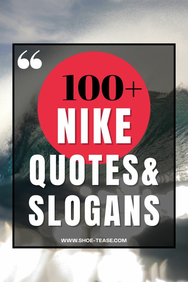 Over Best Nike Quotes Motivational Slogans And Sayings About Nike