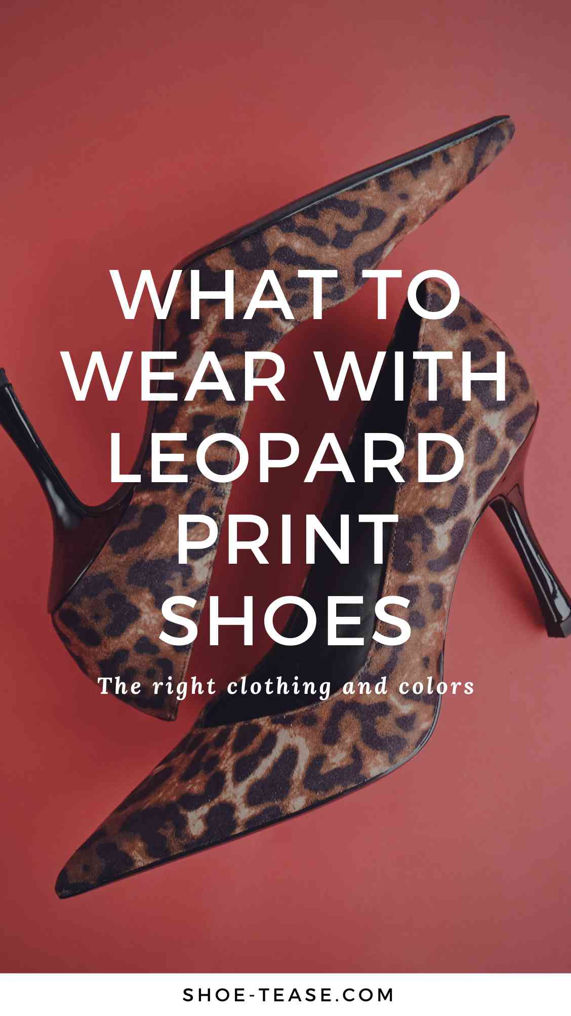 What to Wear with Leopard Print Shoes + Cheetah - 20 Great Outfit Ideas!