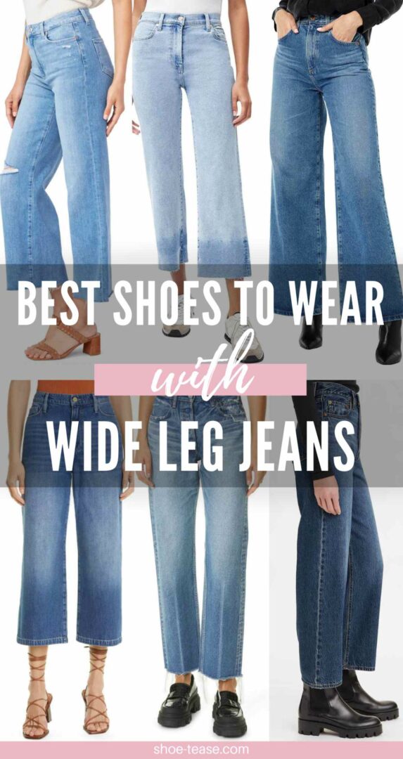Shoes To Wear With Wide Leg Jeans Post 573x1080 