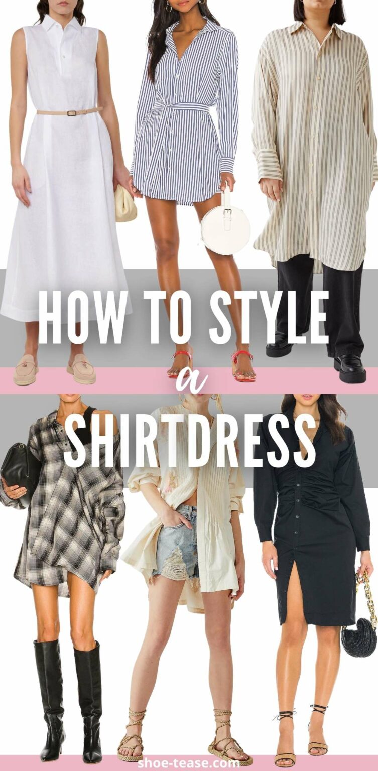 How to Style a Shirt Dress Outfit with the Right Shoes & Accessories