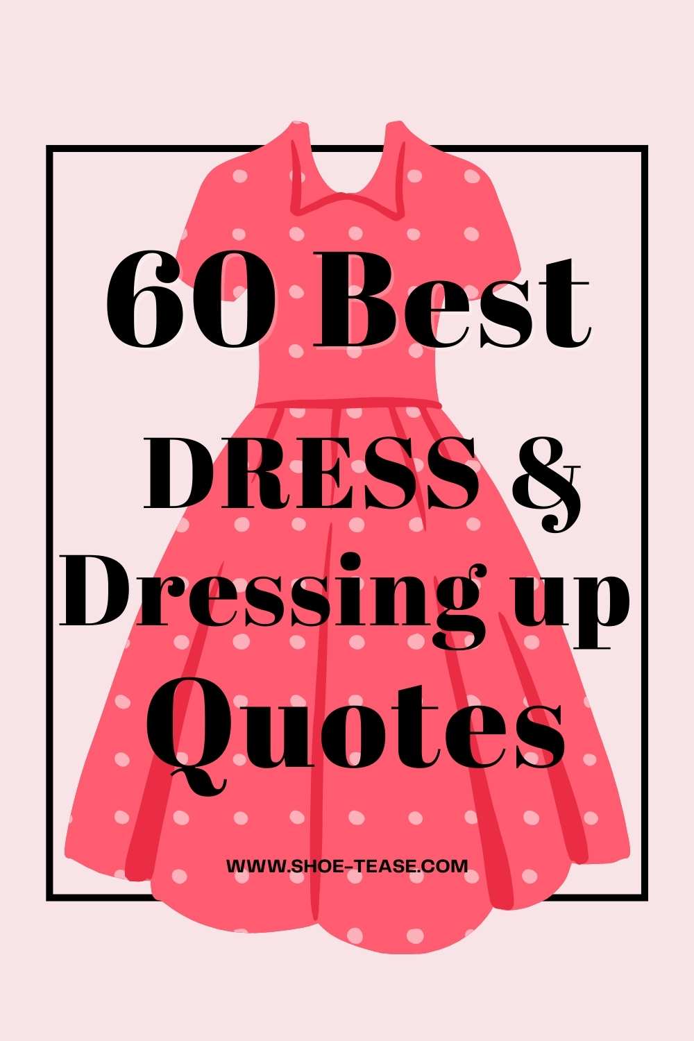 Dress quotes red black dressing up quotes