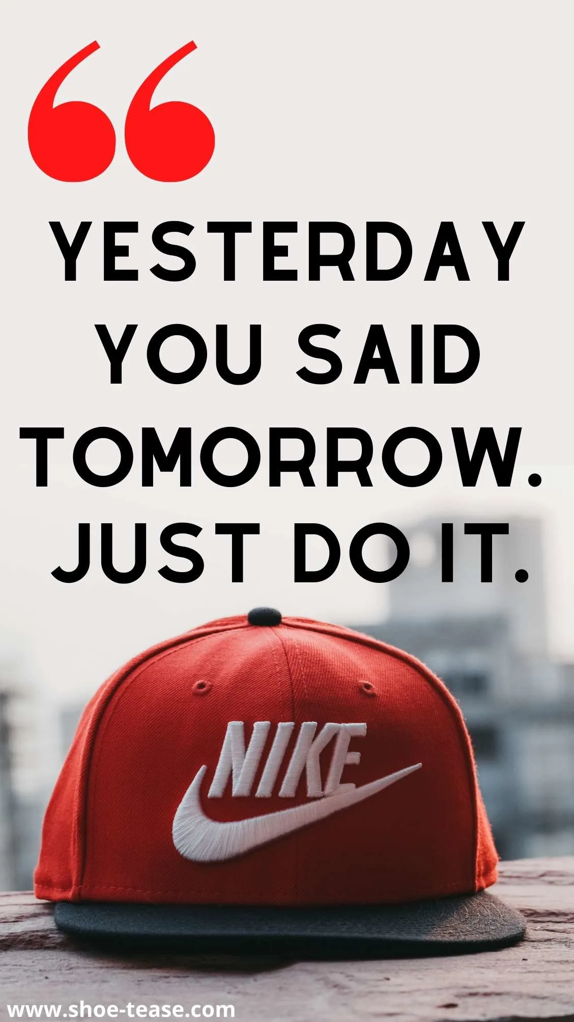 nike just do it quit making excuses