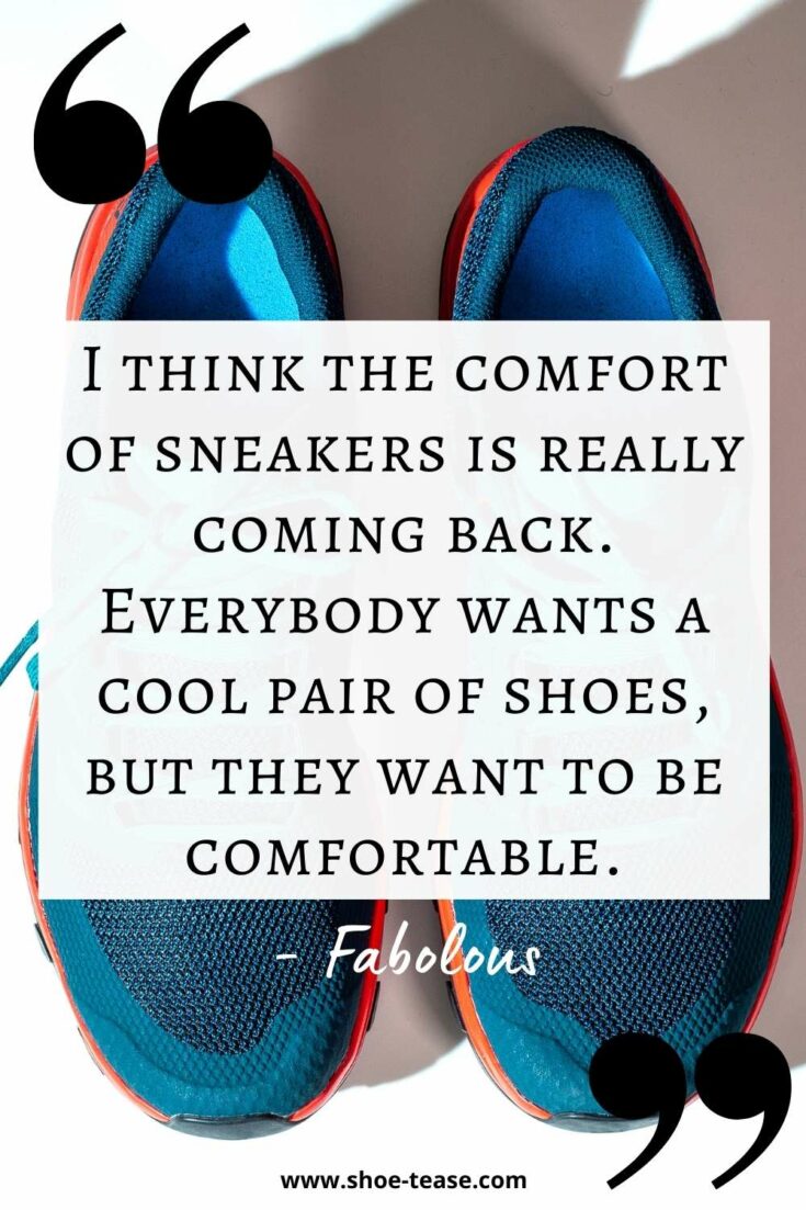 100+ New Sneakers Quotes, Sayings & Sneaker Captions for Instagram