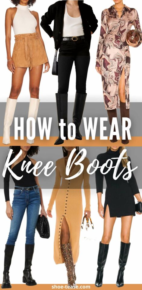 The Ultimate Guide on How to Wear Knee High Boots Outfits