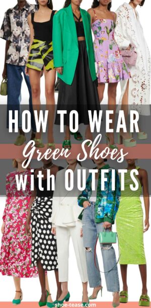 How to Wear Green Shoes Outfits - 9+ Styling Tips!